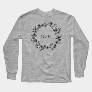 Ugh Floral Wreath Long Sleeve T-Shirt